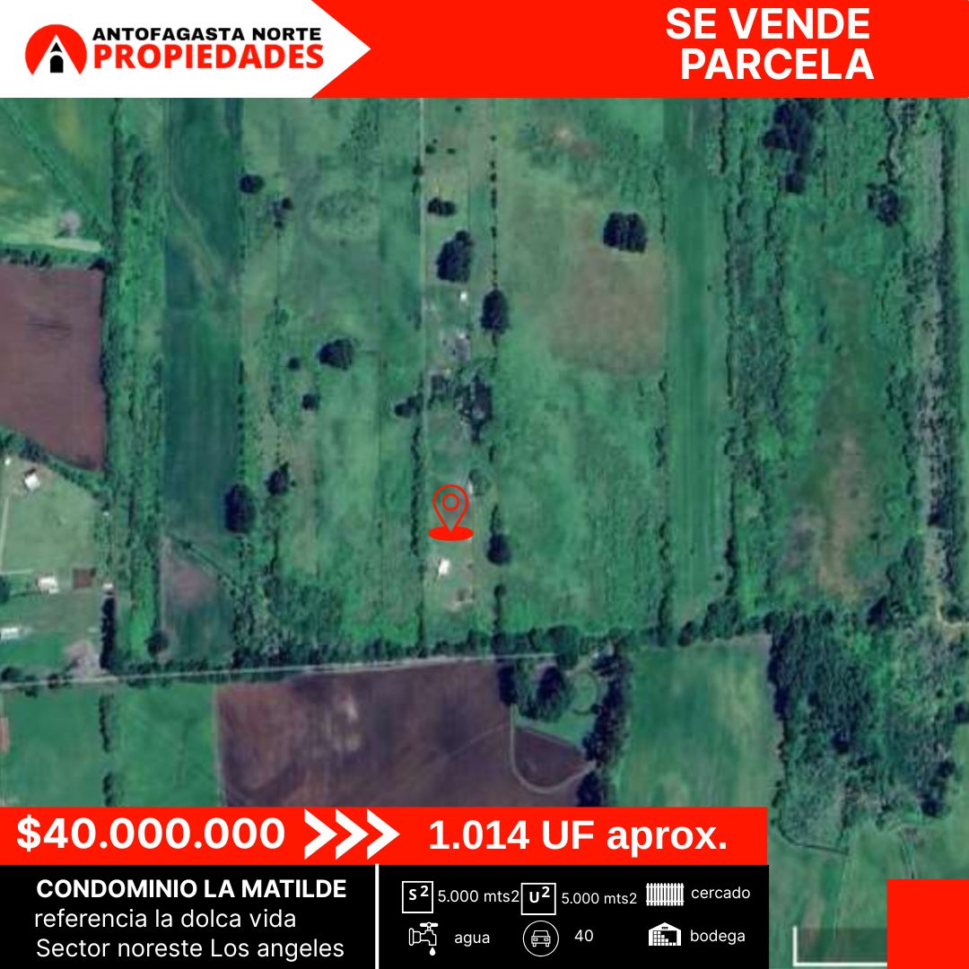 Venta Parcela Los Angeles - Biobío